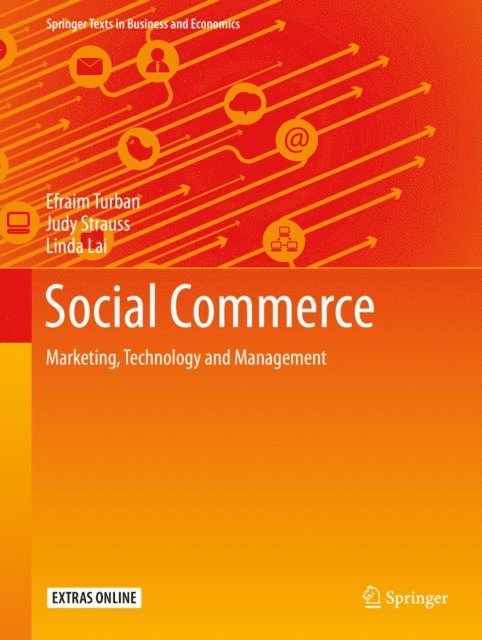 Linda Lai, Judy Strauss, Efraim Turban - Social Commerce, E-bok