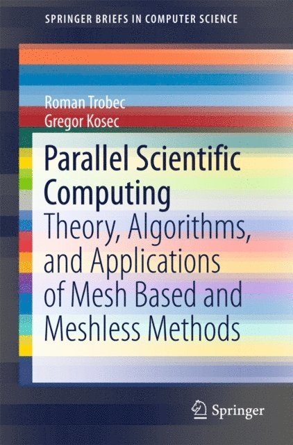 Gregor Kosec, Roman Trobec - Parallel Scientific Computing, E-bok