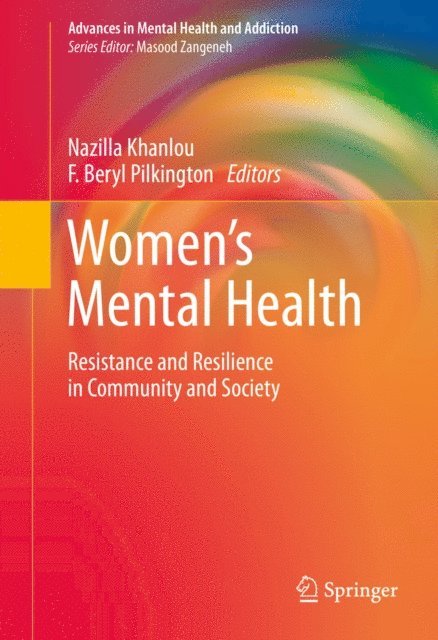 F. Beryl Pilkington, Nazilla Khanlou - Women's Mental Health, E-bok
