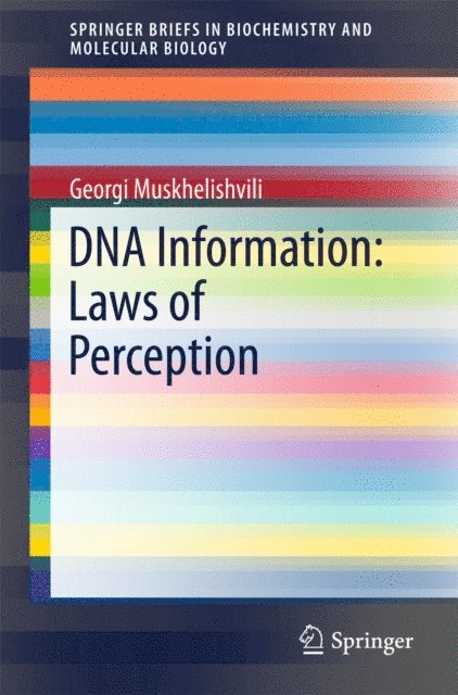 Georgi Muskhelishvili - DNA Information: Laws of Perception, E-bok
