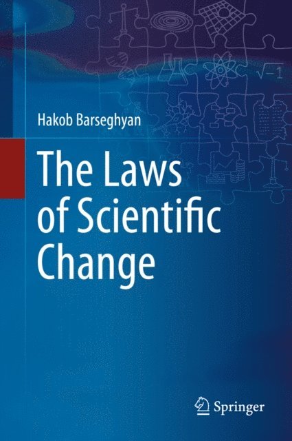 Hakob Barseghyan - Laws of Scientific Change, E-bok