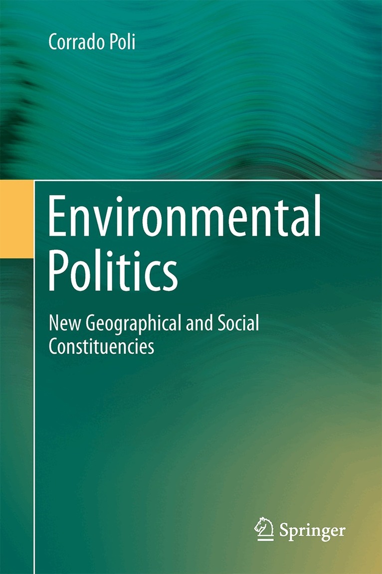 Corrado Poli - Environmental Politics, Inbunden. Tillgänglighet: Lägg i varukorg