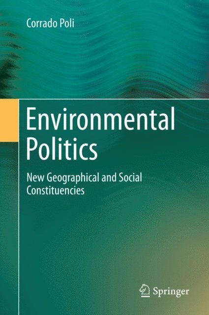 Corrado Poli - Environmental Politics, E-bok. Tillgänglighet: Lägg i varukorg