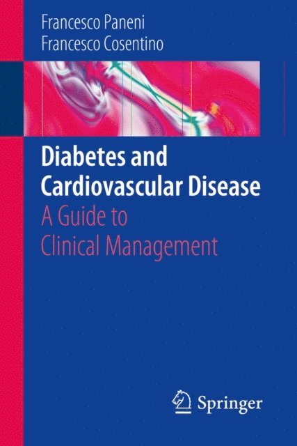 Francesco Cosentino, Francesco Paneni - Diabetes and Cardiovascular Disease, E-bok. Tillgänglighet: Lägg i varukorg