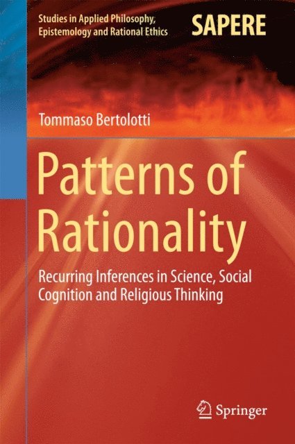 Tommaso Bertolotti - Patterns of Rationality, E-bok