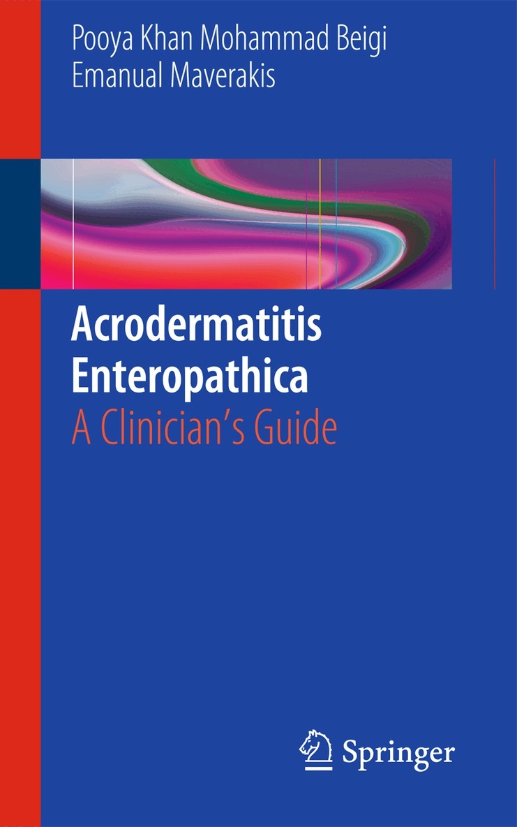 Pooya Khan Mohammad Beigi, Emanual Maverakis - Acrodermatitis Enteropathica, Häftad. Tillgänglighet: Lägg i varukorg