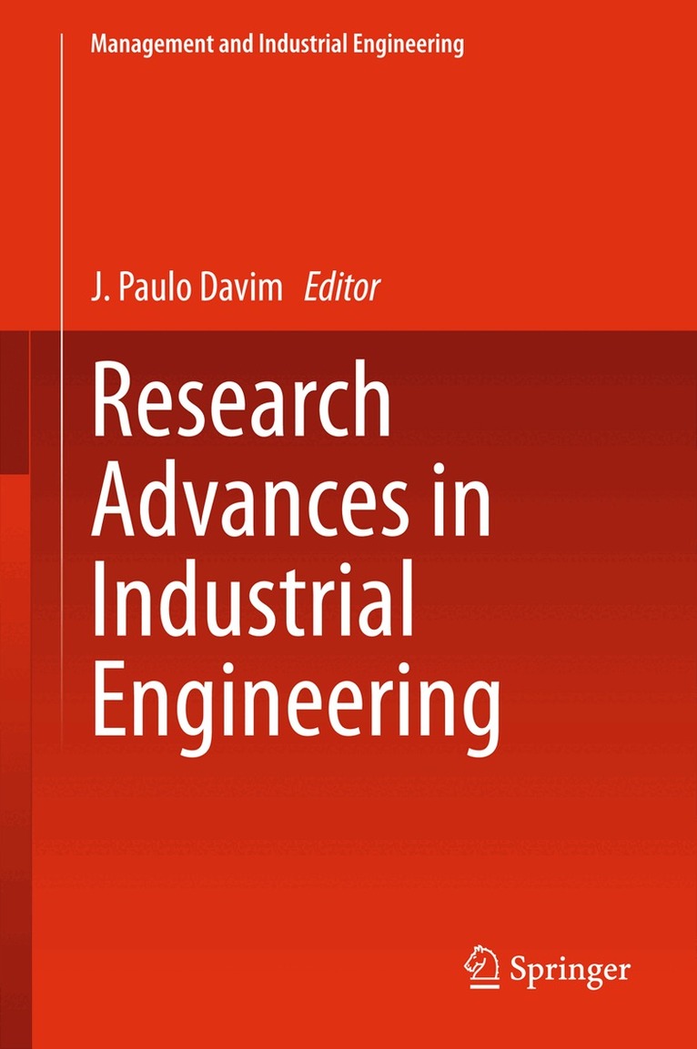 Research Advances in Industrial Engineering