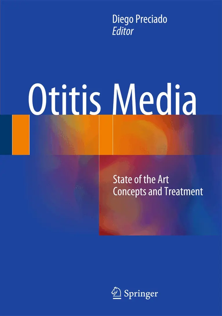 Diego Preciado - Otitis Media: State of the art concepts and treatment, Inbunden. Tillgänglighet: Lägg i varukorg