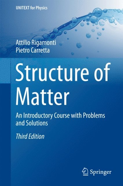 Pietro Carretta, Attilio Rigamonti - Structure of Matter, E-bok