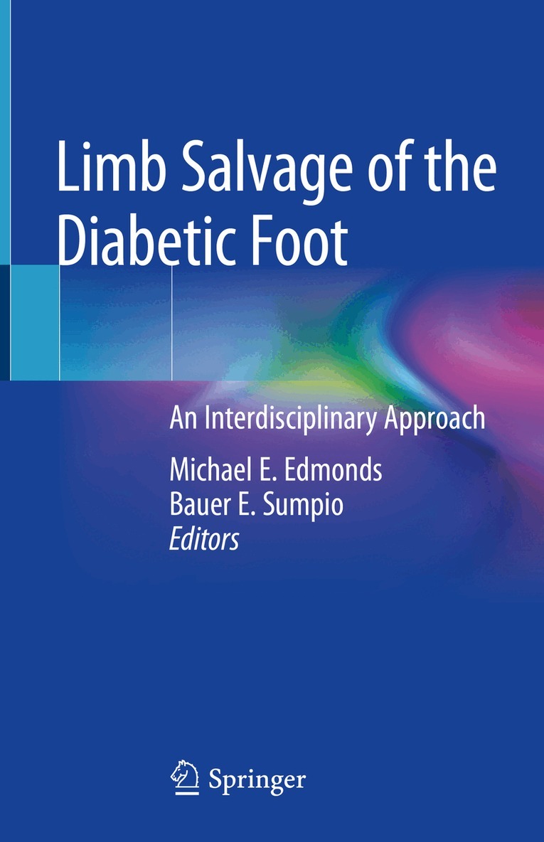 Michael E. Edmonds, Bauer E. Sumpio - Limb Salvage of the Diabetic Foot, Inbunden. Tillgänglighet: Lägg i varukorg