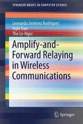 Amplify-and-Forward Relaying in Wireless Communications