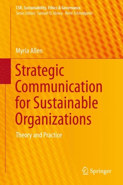 Myria Allen - Strategic Communication for Sustainable Organizations, E-bok. Tillgänglighet: Lägg i varukorg
