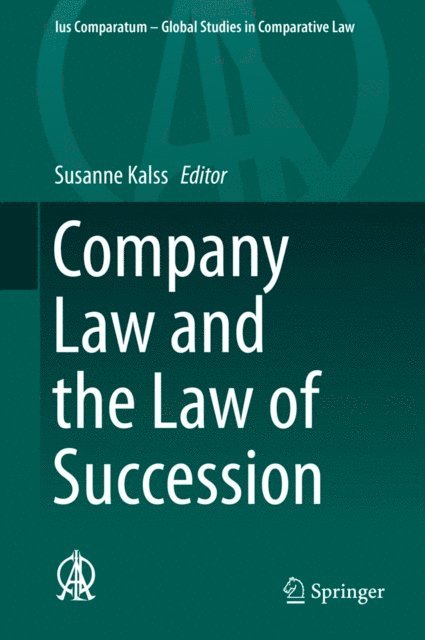 Susanne Kalss - Company Law and the Law of Succession, E-bok