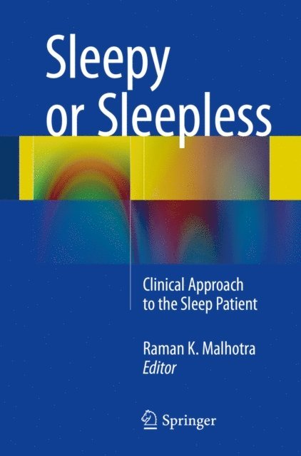 Raman K. Malhotra - Sleepy or Sleepless, E-bok. Tillgänglighet: Lägg i varukorg