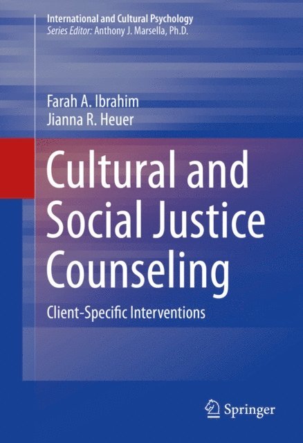 Jianna R. Heuer, Farah A. Ibrahim - Cultural and Social Justice Counseling, E-bok. Tillgänglighet: Lägg i varukorg