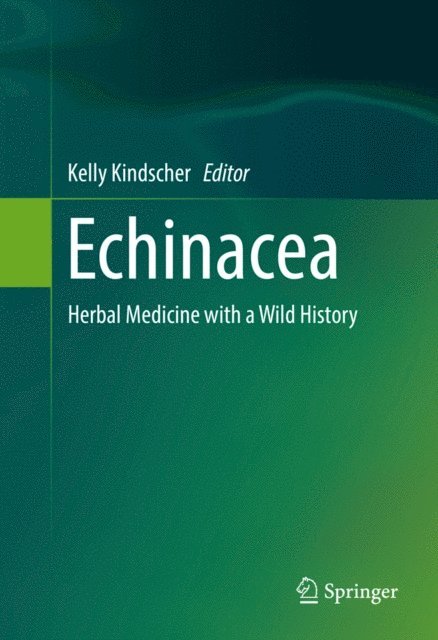 Kelly Kindscher - Echinacea, E-bok