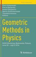 Geometric Methods in Physics