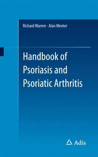 Alan Menter, Richard Warren - Handbook of Psoriasis and Psoriatic Arthritis, E-bok
