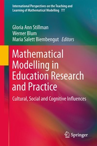 Mathematical Modelling in Education Research and Practice