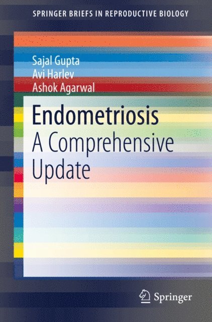 Ashok Agarwal, Avi Harlev, Sajal Gupta - Endometriosis, E-bok