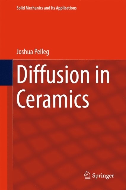 Joshua Pelleg - Diffusion in Ceramics, E-bok