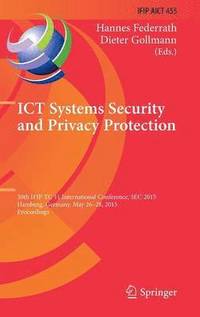 ICT Systems Security and Privacy Protection