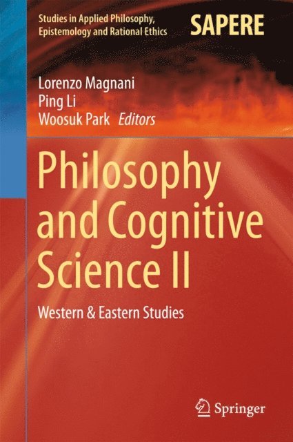 Woosuk Park, Ping Li, Lorenzo Magnani - Philosophy and Cognitive Science II, E-bok