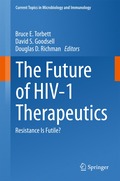 Future of HIV-1 Therapeutics