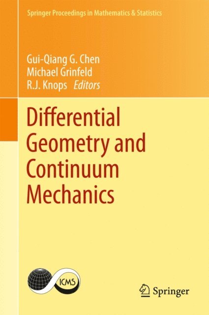 R. J. Knops, Michael Grinfeld, Gui-Qiang G. Chen - Differential Geometry and Continuum Mechanics, E-bok
