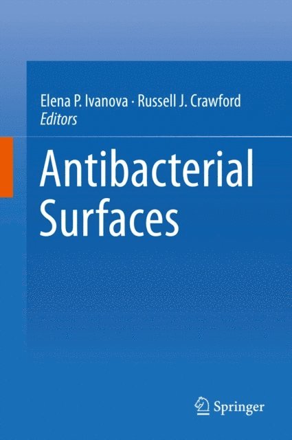 Russell Crawford, Elena Ivanova - Antibacterial Surfaces, E-bok