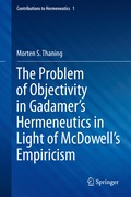 Problem of Objectivity in Gadamer's Hermeneutics in Light of McDowell's Empiricism