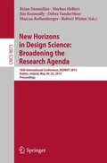 New Horizons in Design Science: Broadening the Research Agenda