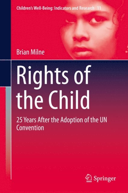 Brian Milne - Rights of the Child, E-bok