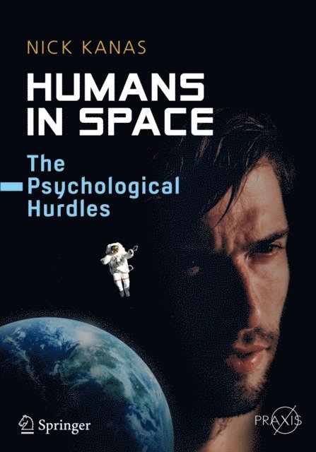 Nick Kanas - Humans in Space, E-bok