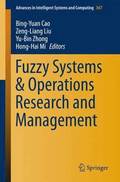 Fuzzy Systems &; Operations Research and Management