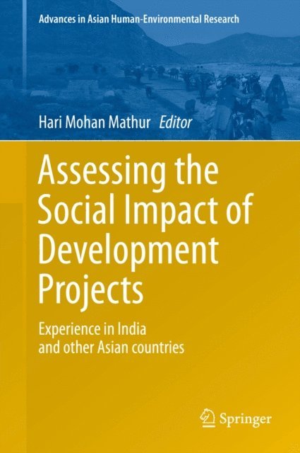 Hari Mohan Mathur - Assessing the Social Impact of Development Projects, E-bok