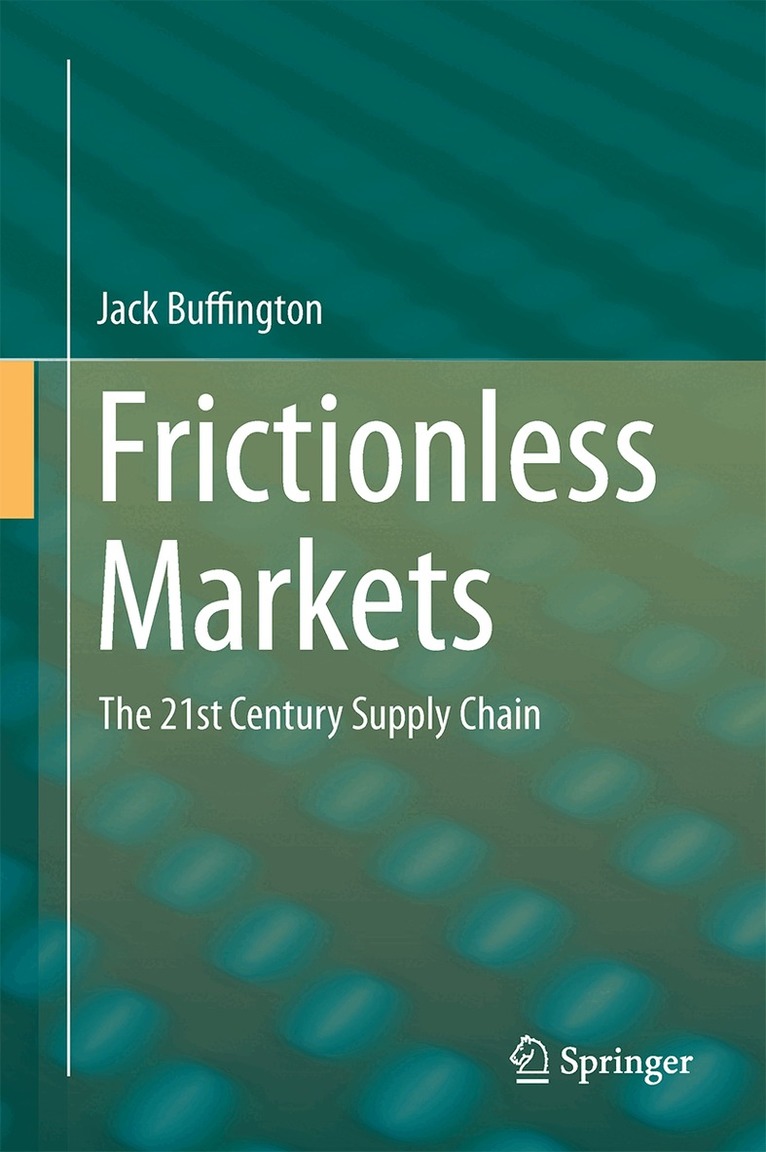 Jack Buffington - Frictionless Markets, Inbunden. Tillgänglighet: Lägg i varukorg