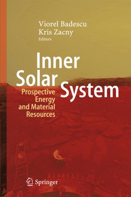 Kris Zacny, Viorel Badescu - Inner Solar System, E-bok
