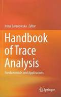 Handbook of Trace Analysis