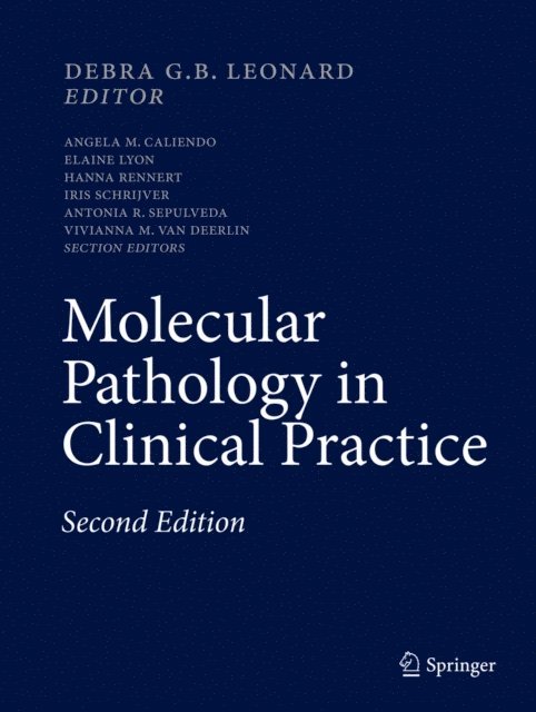 Debra G.B. Leonard - Molecular Pathology in Clinical Practice, E-bok