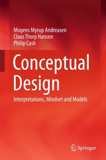 Philip Cash, Claus Thorp Hansen, Mogens Myrup Andreasen - Conceptual Design, E-bok. Tillgänglighet: Lägg i varukorg