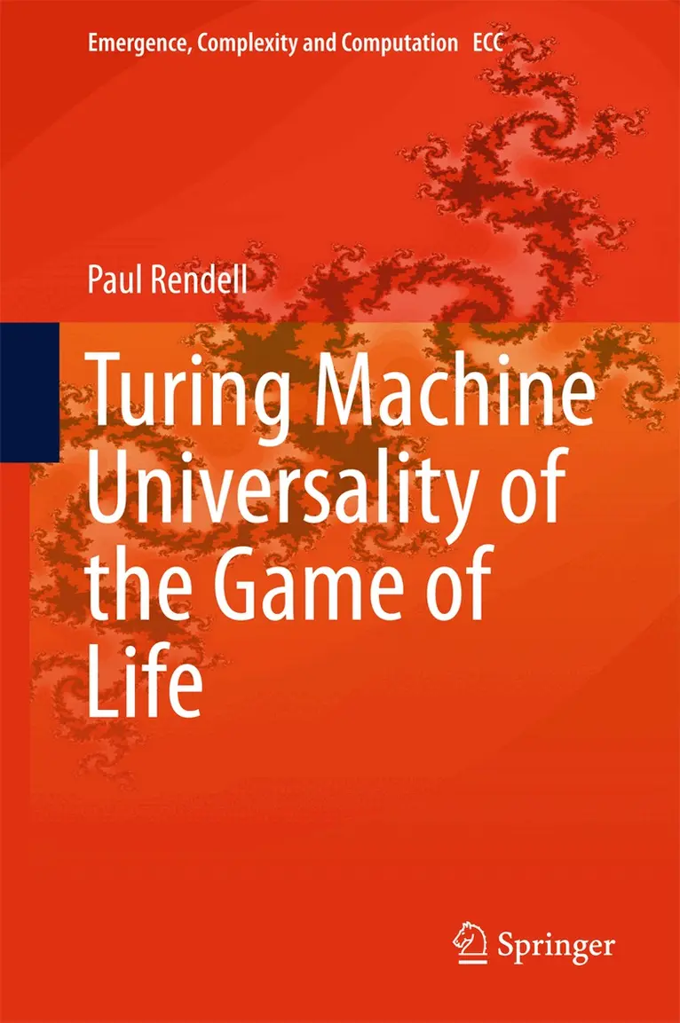 Paul Rendell - Turing Machine Universality of the Game of Life, Inbunden. Tillgänglighet: Lägg i varukorg
