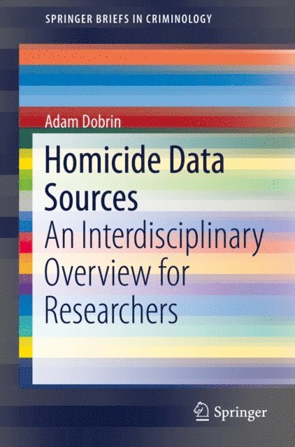 Adam Dobrin - Homicide Data Sources, E-bok