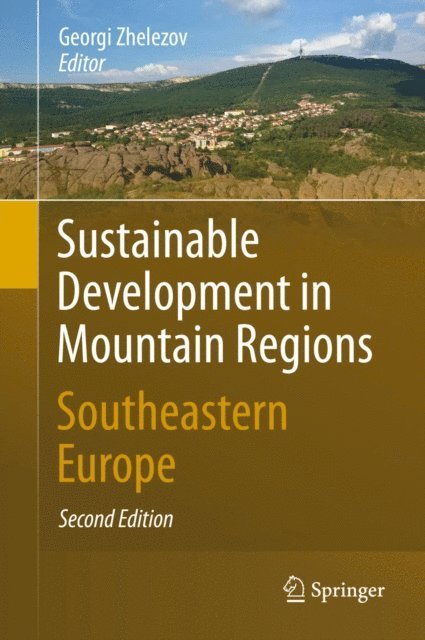 Georgi Zhelezov - Sustainable Development in Mountain Regions, E-bok