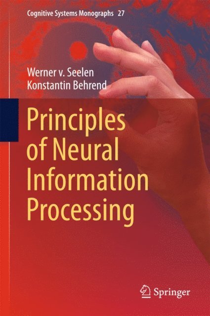 Konstantin Behrend, Werner v. Seelen - Principles of Neural Information Processing, E-bok