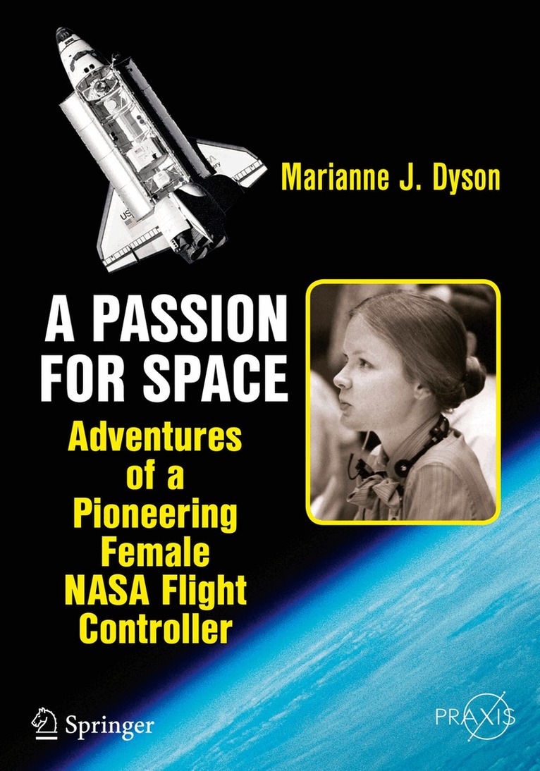 Marianne J. Dyson - Passion for Space, Häftad