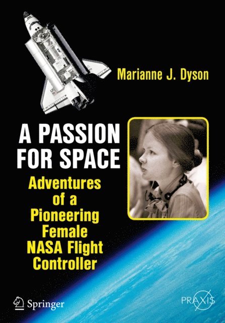 Marianne J. Dyson - Passion for Space, E-bok