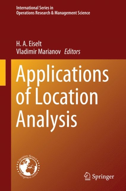 Vladimir Marianov, H. A. Eiselt - Applications of Location Analysis, E-bok. Tillgänglighet: Lägg i varukorg