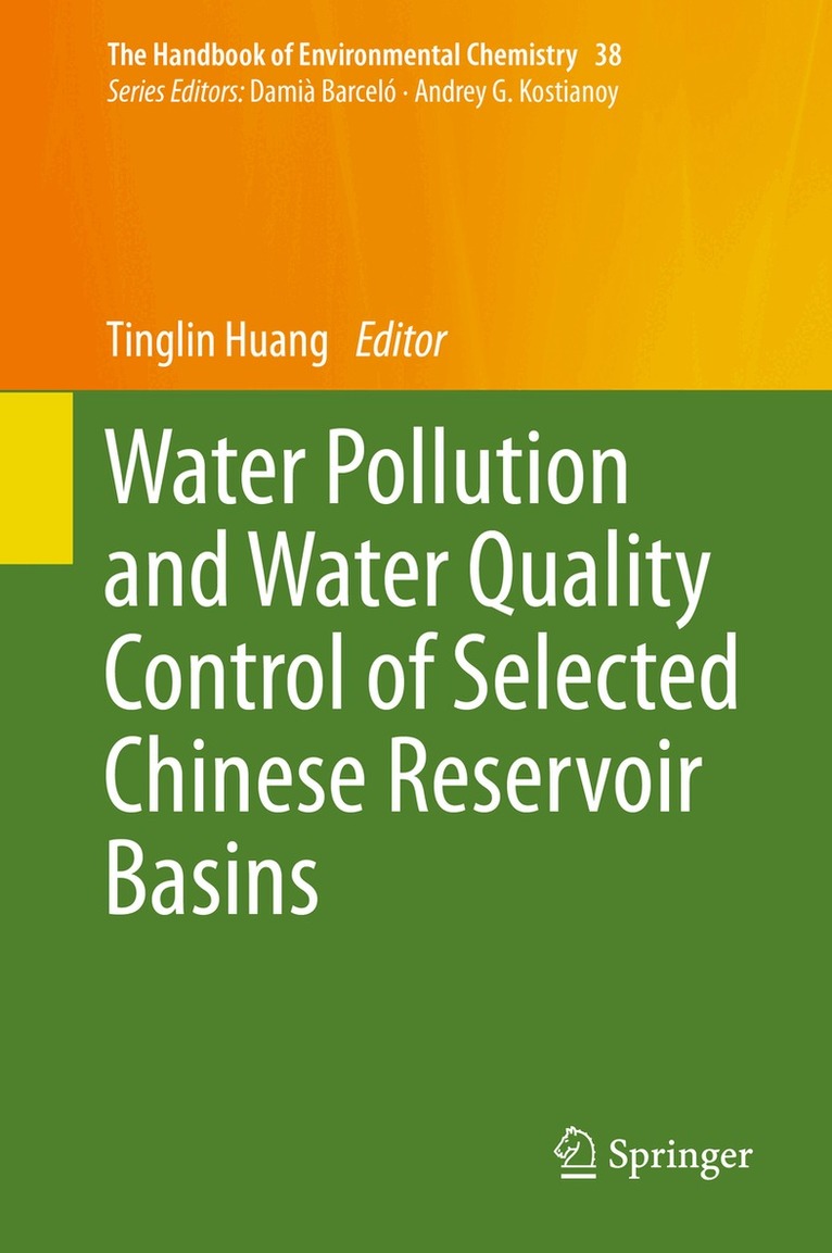Tinglin Huang - Water Pollution and Water Quality Control of Selected Chinese Reservoir Basins, Inbunden. Tillgänglighet: Lägg i varukorg