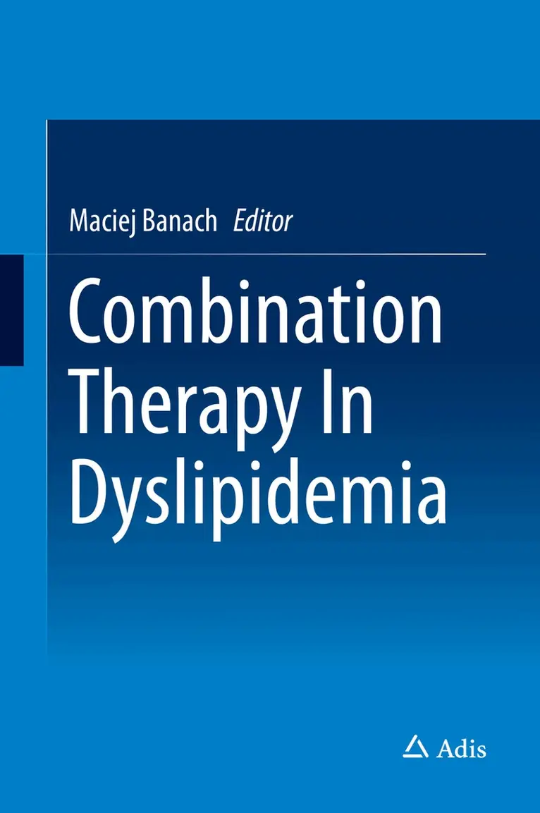 Maciej Banach - Combination Therapy In Dyslipidemia, Inbunden. Tillgänglighet: Lägg i varukorg